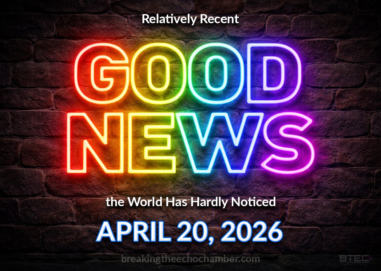April 20, 2026 – Good News